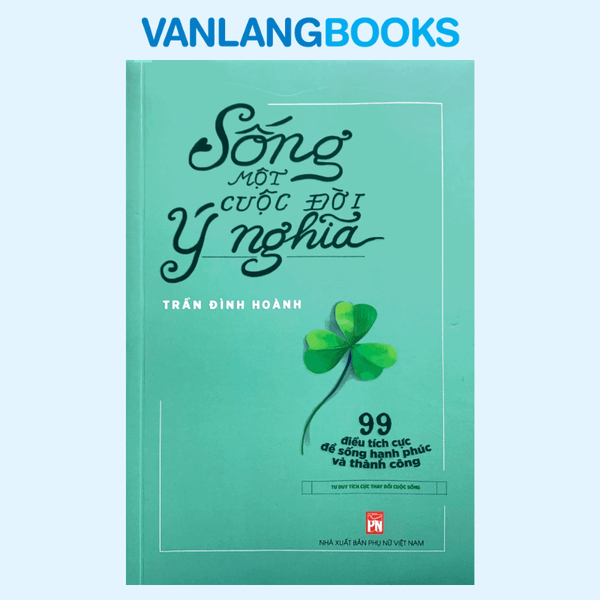 Sống Một Cuộc Đời Ý Nghĩa