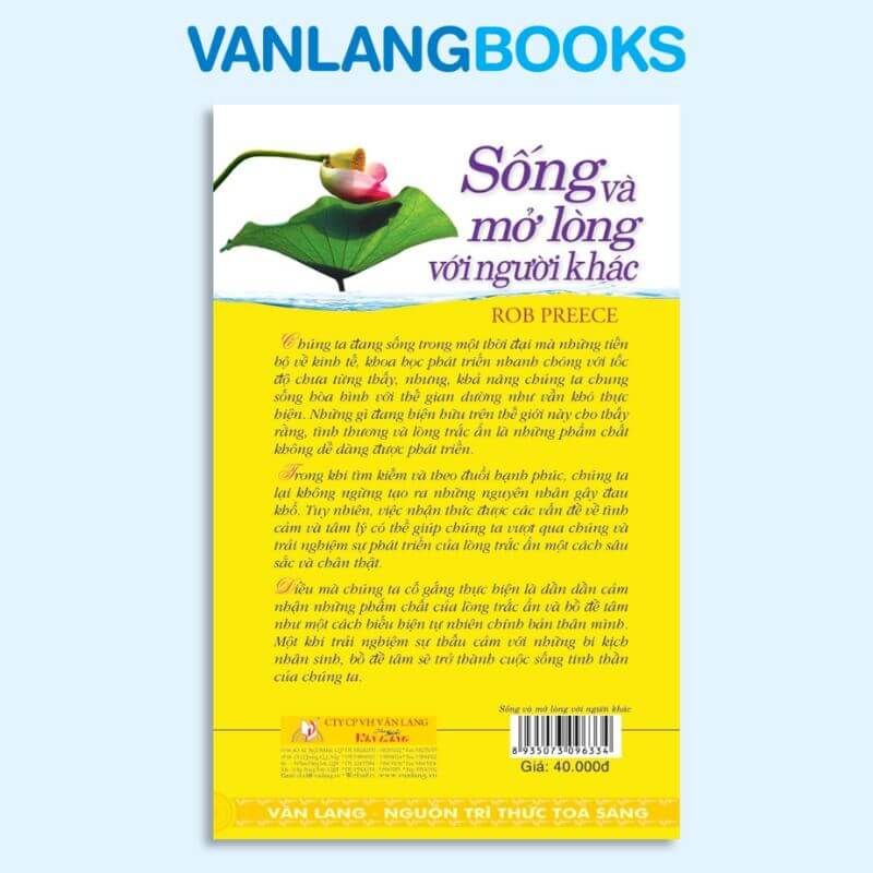 Sống Và Mở Lòng Với Người Khác - Vanlangbooks