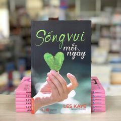 Sống Vui Mỗi Ngày - Định Tâm Trong Mọi Hành Động - Vanlangbooks