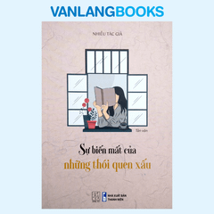 Sự Biến Mất Của Những Thói Quen Xấu