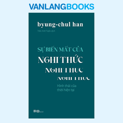 Sự Biến Mất Của Nghi Thức