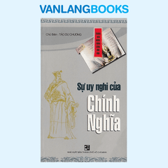 Sự Uy Nghi Của Chính Nghĩa - Vanlangbooks
