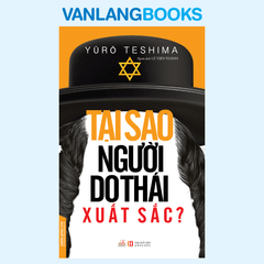 Tại sao người Do Thái xuất sắc? - Vanlangbooks