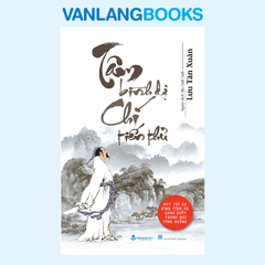 Tâm Bình Dị Chí Tiến Thủ – (Tái Bản 2025) - Vanlangbooks
