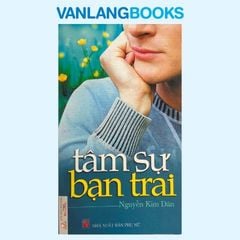 Tâm Sự Bạn Trai - Vanlangbooks
