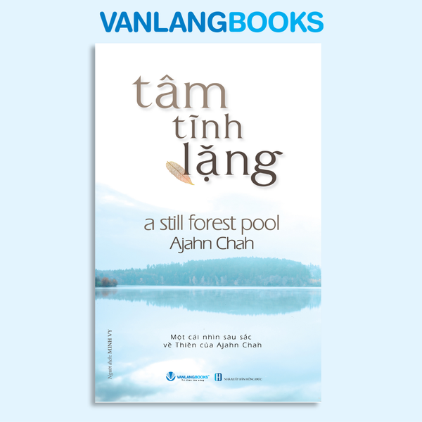 Tâm tĩnh lặng - Vanlangbooks
