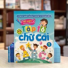 Luyện Kỹ Năng Cầm Bút Cho Bé Tự Tin Vào Lớp 1 - Tập Tô Chữ Cái - Tập 1 - Vanlangbooks