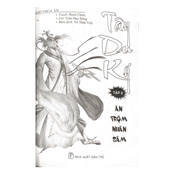 Sách Truyện Tranh Tây du ký T6 -Ăn trộm nhân sâm - Vanlangbooks