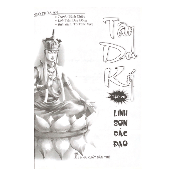 Sách Truyện Tranh Tây du ký T20 -Linh sơn đắc đạo - Vanlangbooks