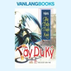 Truyện Tranh Tây Du Ký T3 - Tây Thiên Thỉnh Kinh - Vanlangbooks