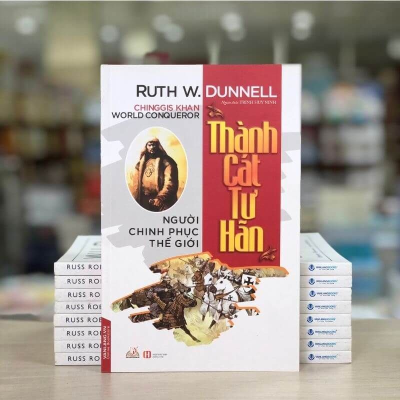 Thành Cát Tư Hãn - Người Chinh Phục Thế Giới - Vanlangbooks