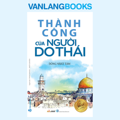 Thành Công Của Người Do Thái (Tái Bản 2021) - Vanlangbooks