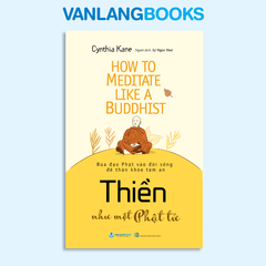 Thiền Như Một Phật Tử - Vanlangbooks