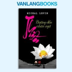 Thiền - Đường Đến Chân Ngã - Vanlangbooks