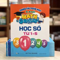 Thiên Tài Toán Học (3 - 4 Tuổi) - Học Số Từ 1-5 - Vanlangbooks