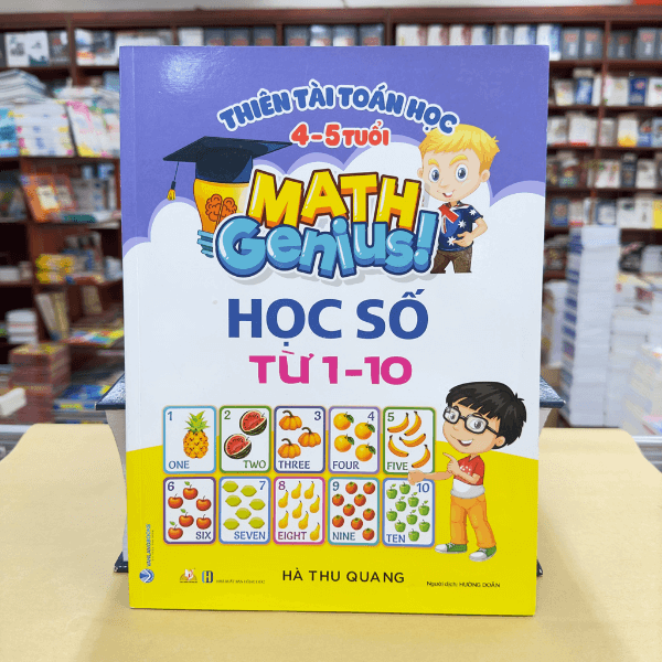 Thiên Tài Toán Học (4 - 5 Tuổi) - Học Số Từ 1-10 - Vanlangbooks