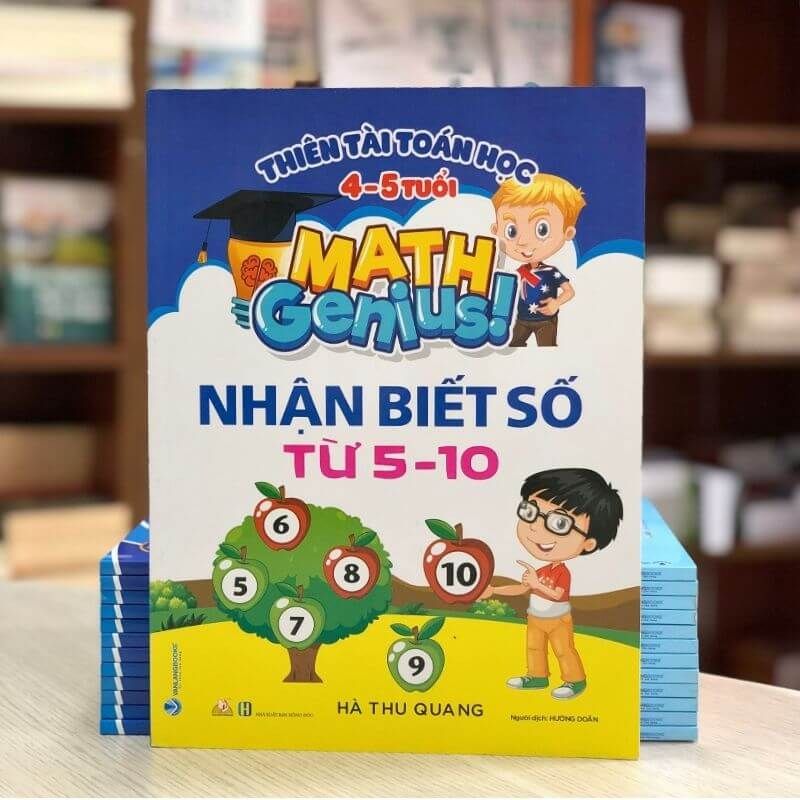 Thiên Tài Toán Học (4 - 5 Tuổi) - Nhận Biết Số Từ 5 - 10 - Vanlangbooks