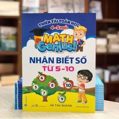 Thiên Tài Toán Học (4 - 5 Tuổi) - Nhận Biết Số Từ 5 - 10 - Vanlangbooks