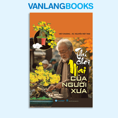 Thú Chơi Mai Của Người Xưa (Tái Bản 2025) - Vanlangbooks
