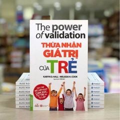 Thừa Nhận Giá Trị Của Trẻ - Vanlangbooks