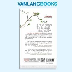 Thực Hành Lòng Từ Ái Hàng Ngày - Vanlangbooks
