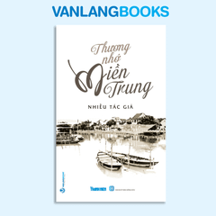 Combo Đất Nước là máu xương - Vanlangbooks