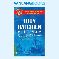 Thủy Hải Chiến Việt Nam Trong Lịch Sử