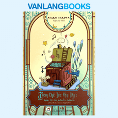 Tiệm Chế Tác Hộp Nhạc - Lập Dị Và Phiền Nhiễu