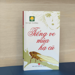 Tiếng Ve Mùa Hạ Cũ - Vanlangbooks