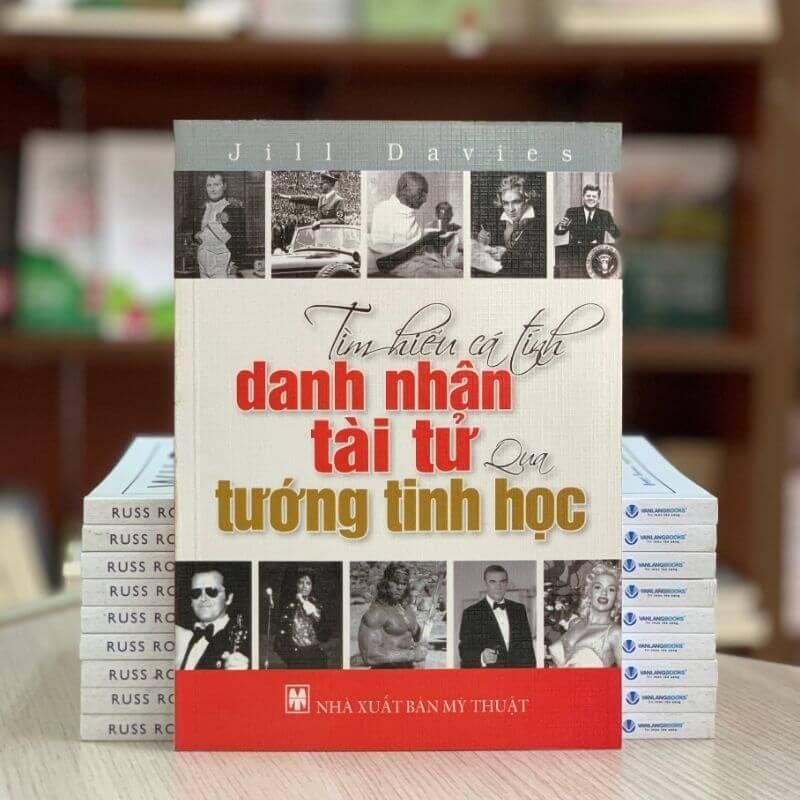 Tìm Hiểu Cá Tính Danh Nhân Tài Tử Qua Tinh Tướng Học - Vanlangbooks
