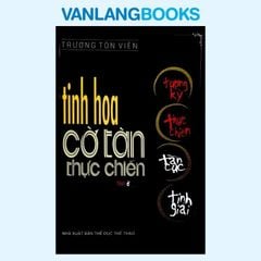 Tinh Hoa Cờ Tàn Thực Chiến Tập 2 - Vanlangbooks