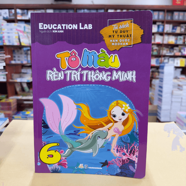 Tô Màu Rèn Luyện Trí Thông Minh Tập 6 - Vanlangbooks