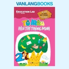 Tô Màu Rèn Trí Thông Minh Tập 2 - Vanlangbooks