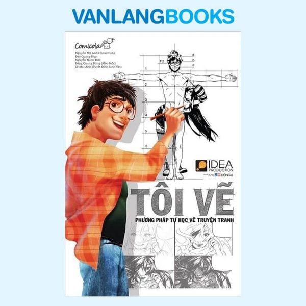 Tôi Vẽ - Phương Pháp Tự Học Vẽ Truyện Tranh (Tái Bản)