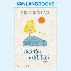 Trái Tim Mặt Trời - (Tái Bản 2022)