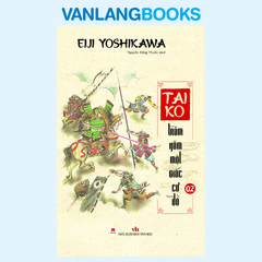 Boxset Taiko - Trăm Năm Một Giấc Cơ Đồ