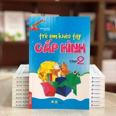 Trẻ Em Khéo Tay Gấp Hình - Tập 2 - Vanlangbooks
