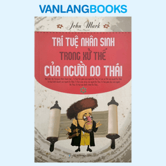 Trí Tuệ Nhân Sinh Trong Xử Thế Của Người Do Thái