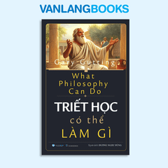 Triết Học Có Thể Làm Gì - Vanlangbooks