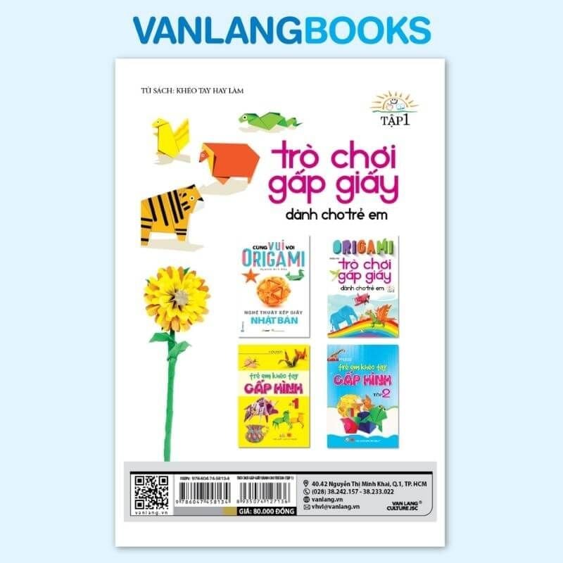 Origami - Trò Chơi Gấp Giấy Dành Cho Trẻ Em Tập 1 (Tái Bản 2023) - Vanlangbooks
