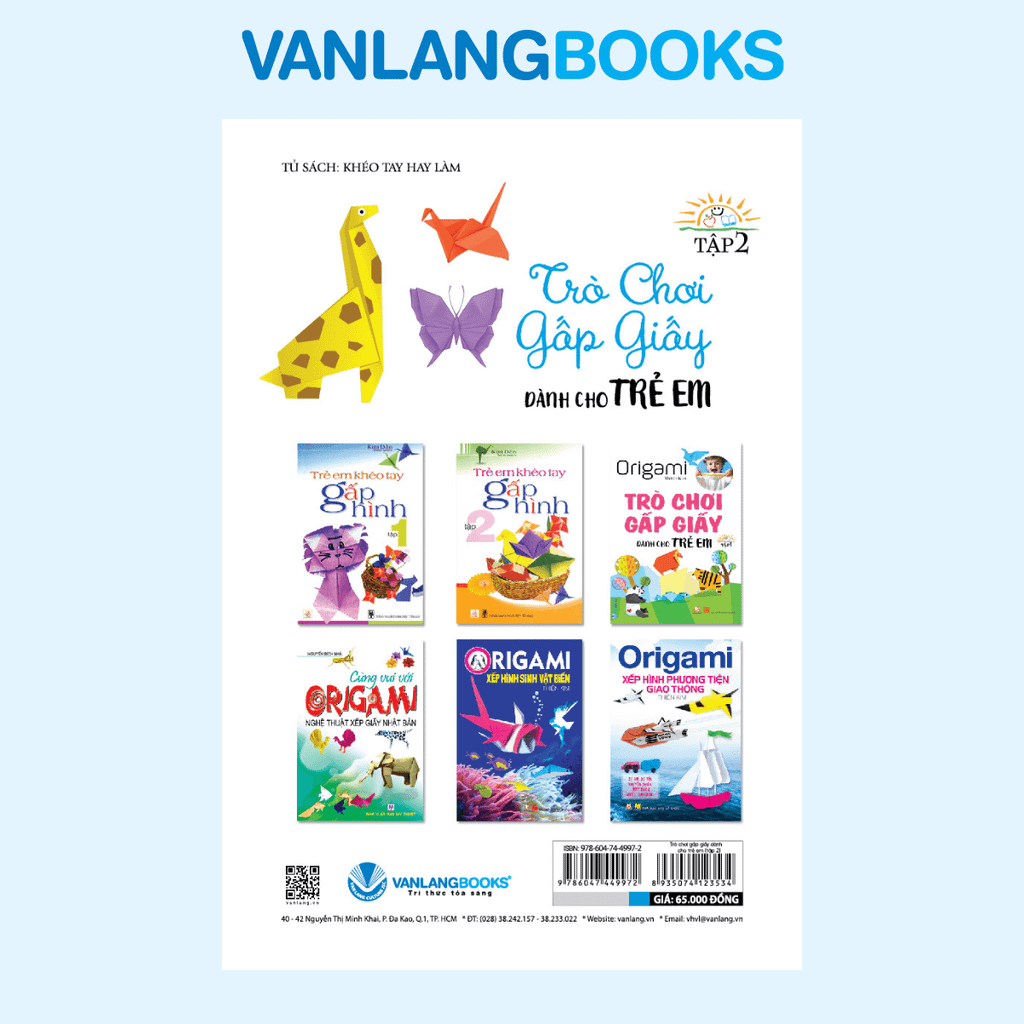Trò Chơi Gấp Giấy Dành Cho Trẻ Em Tập 2 (Tái Bản 2021) - Vanlangbooks