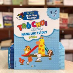 Trò Chơi Rèn Luyện Năng Lực Tư Duy Cơ Bản (4 -5 Tuổi) - Vanlangbooks
