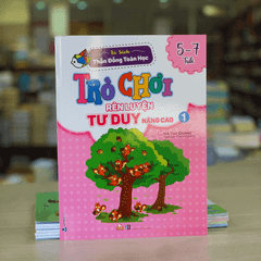 Sách Trò Chơi Rèn Luyện Tư Duy Nâng Cao 1 (5 -7 Tuổi) - Vanlangbooks