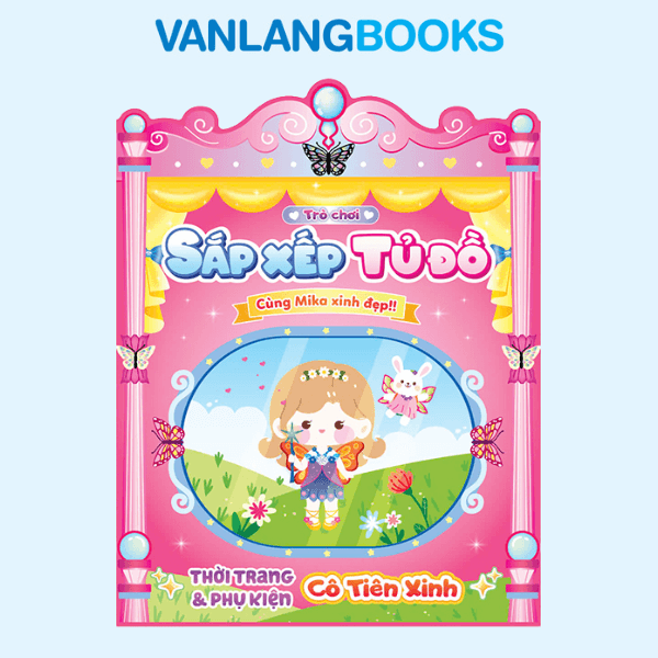 Trò Chơi Sắp Xếp Tủ Đồ Cùng Mika Xinh Đẹp - Cô Tiên Xinh