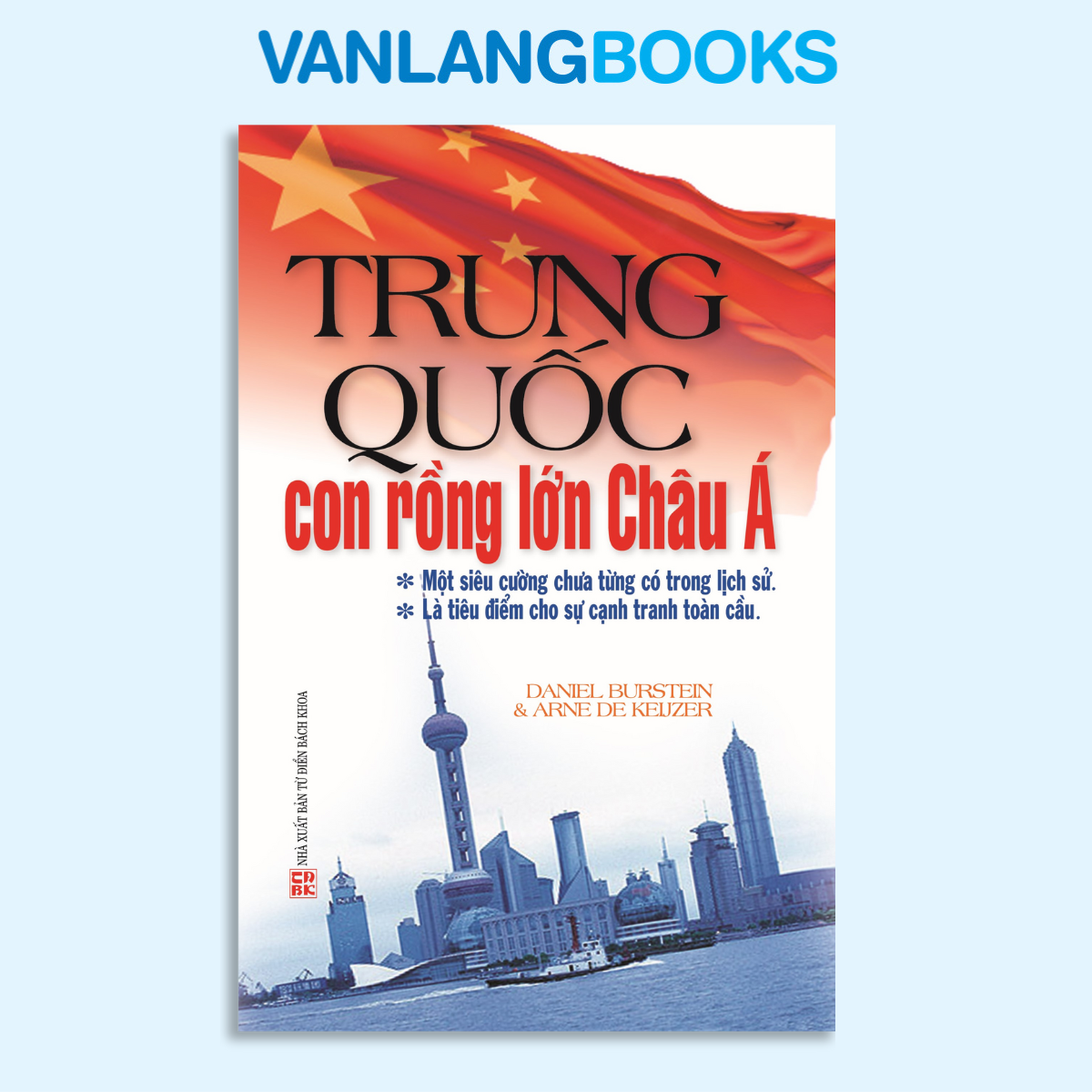 Trung Quốc - Con Rồng Lớn Châu Á - Vanlangbooks
