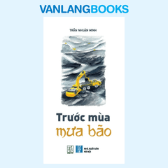 Trước Mùa Mưa Bão