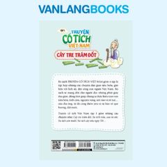 Truyện Cổ Tích Việt Nam - Tập 1: Cây Tre Trăm Đốt (Tái Bản 2023) - Vanlangbooks