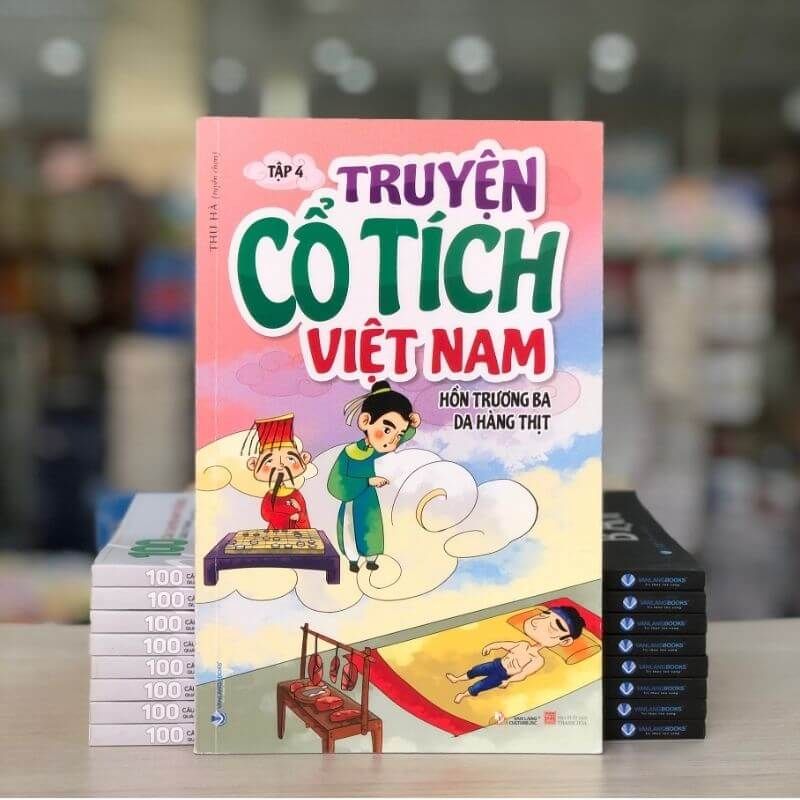 Truyện Cổ Tích Việt Nam - Tập 4: Hồn Trương Ba Da Hàng Thịt - Vanlangbooks