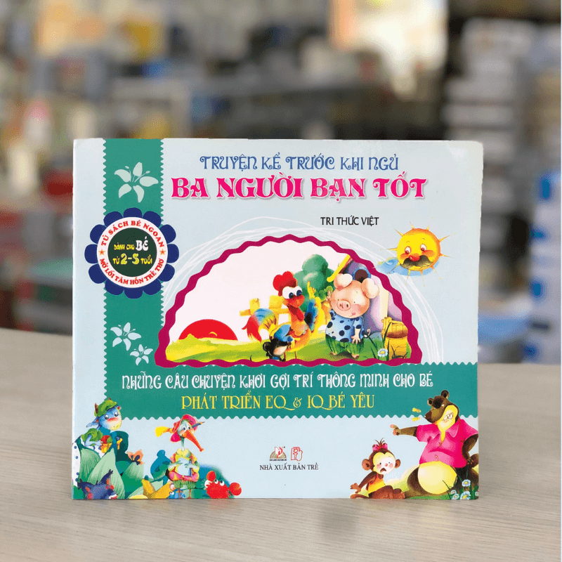Truyện Kể Trước Giờ Đi Ngủ - Ba Người Bạn Tốt - Vanlangbooks