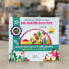 Truyện Kể Trước Giờ Đi Ngủ - Ba Người Bạn Tốt - Vanlangbooks